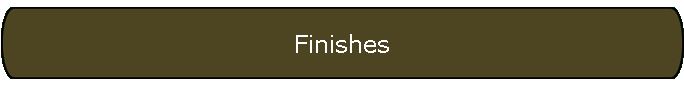 Finishes