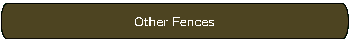 Other Fences
